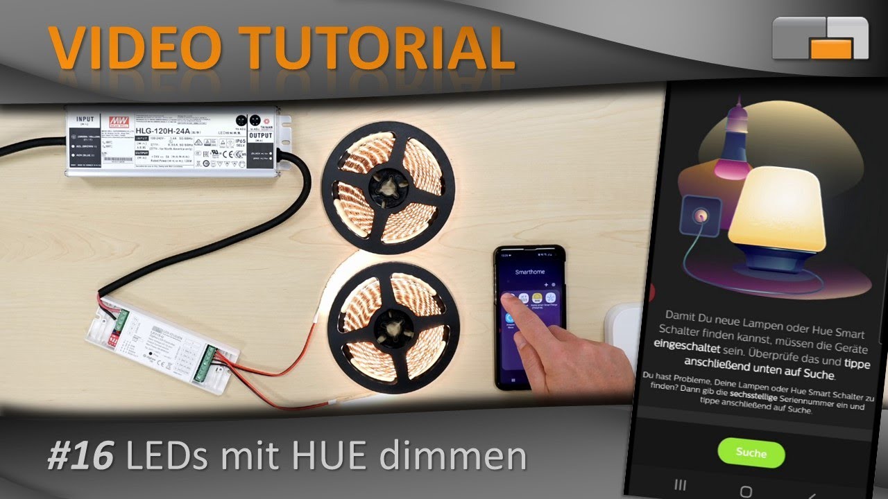 LED Anleitung - Teil 16: LED-Streifen mit Philips HUE dimmen