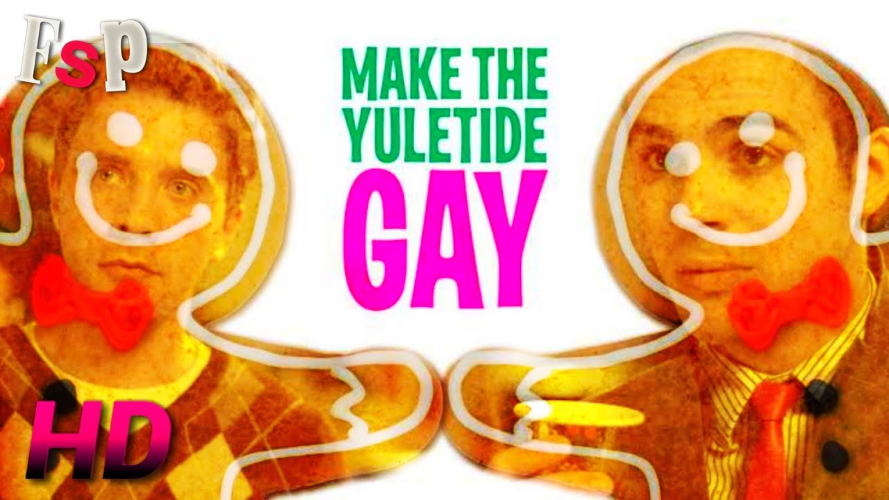 Make The Yuletide Gay (HD Movie)