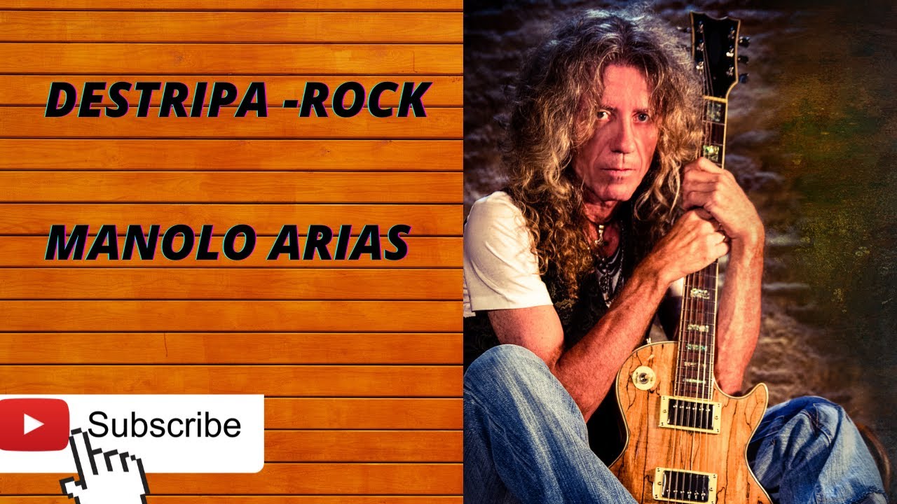 DESTRIPA-ROCK  MANOLO ARIAS