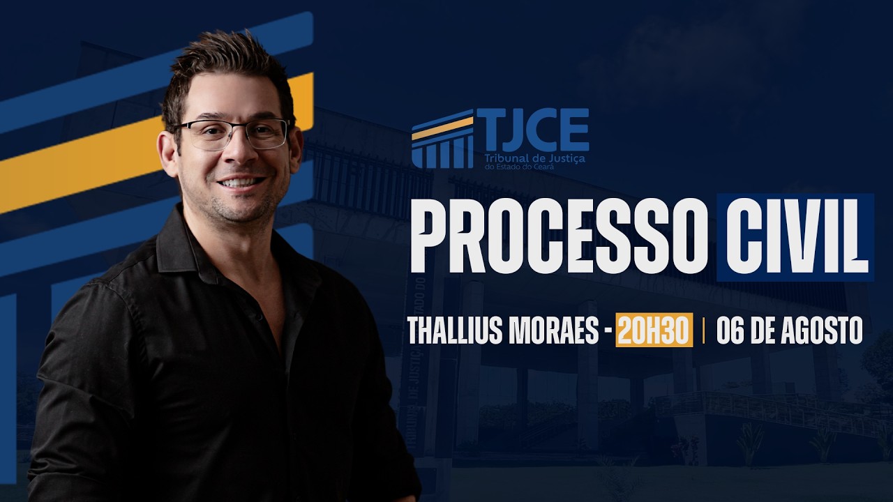 Contagem Regressiva TJCE: Direito Processual Civil - Prof&ordf;. Thallius Moraes