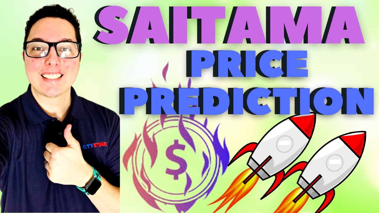 SAITAMA Price Prediction | End of Year Price | Detailed Explanation!