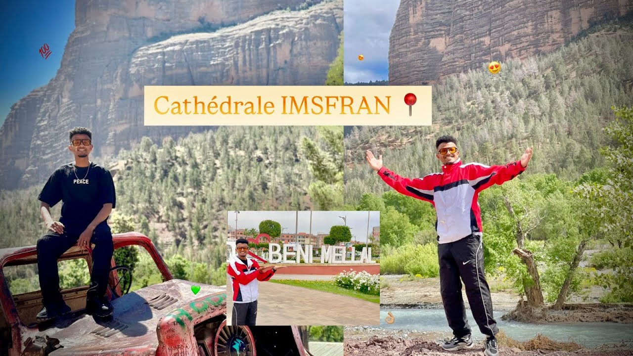 رحلة إلى CATHÉDRALE IMSFRAN و جولة ببني ملال و النواحي 😍 ضروري تزورو هاد البلايص 💯