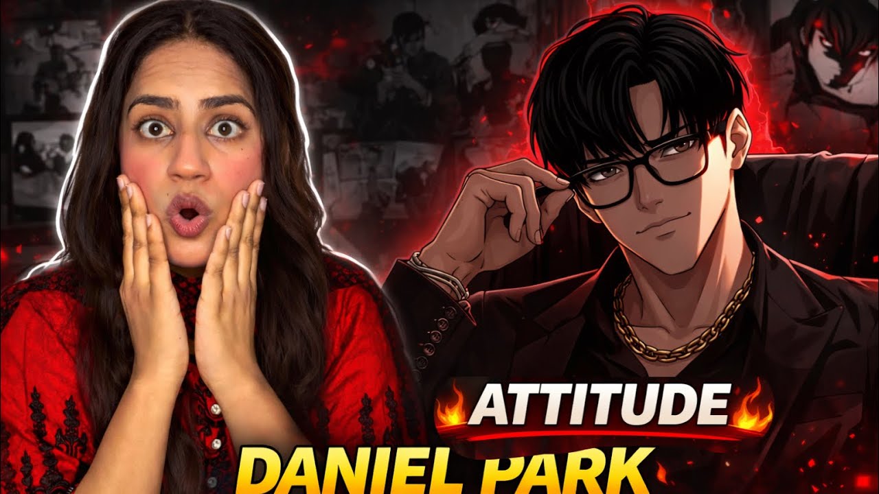 Daniel Park FULL ATTITUDE 😈 | Lookism Best Moments Reaction
