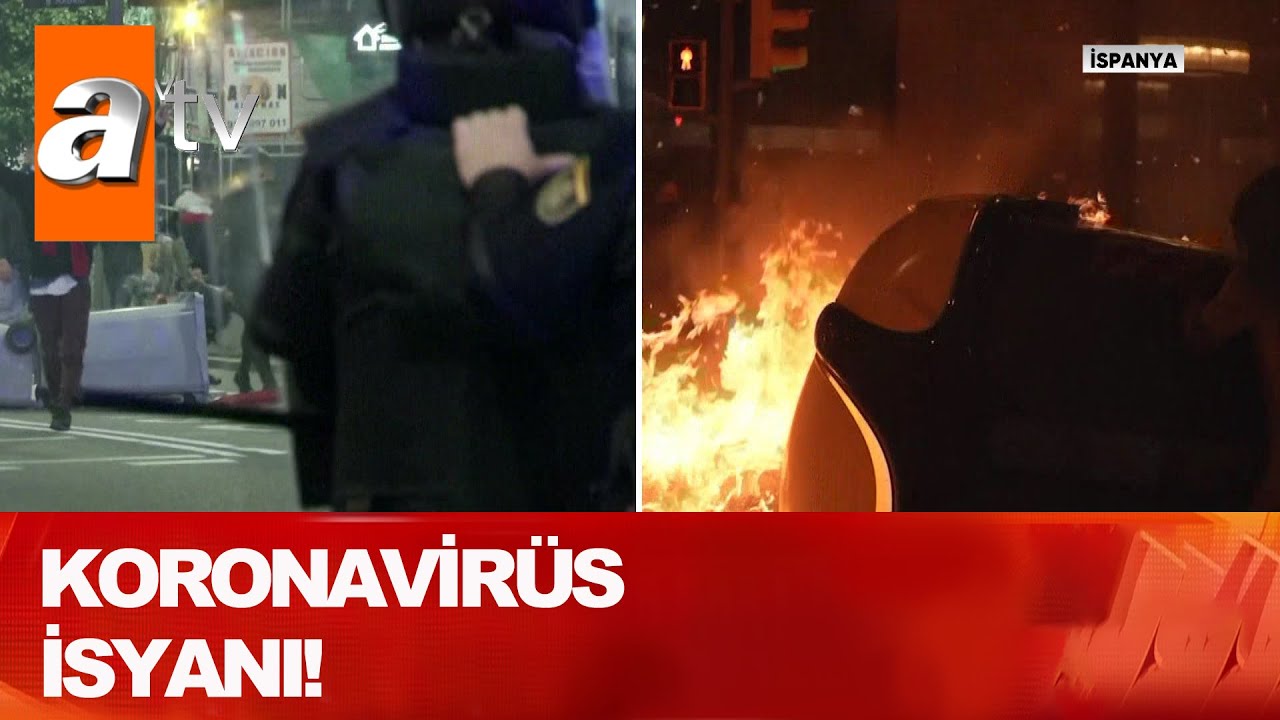 İspanya'da koronavirüs isyanı! - Atv Haber 1 Kasım 2020
