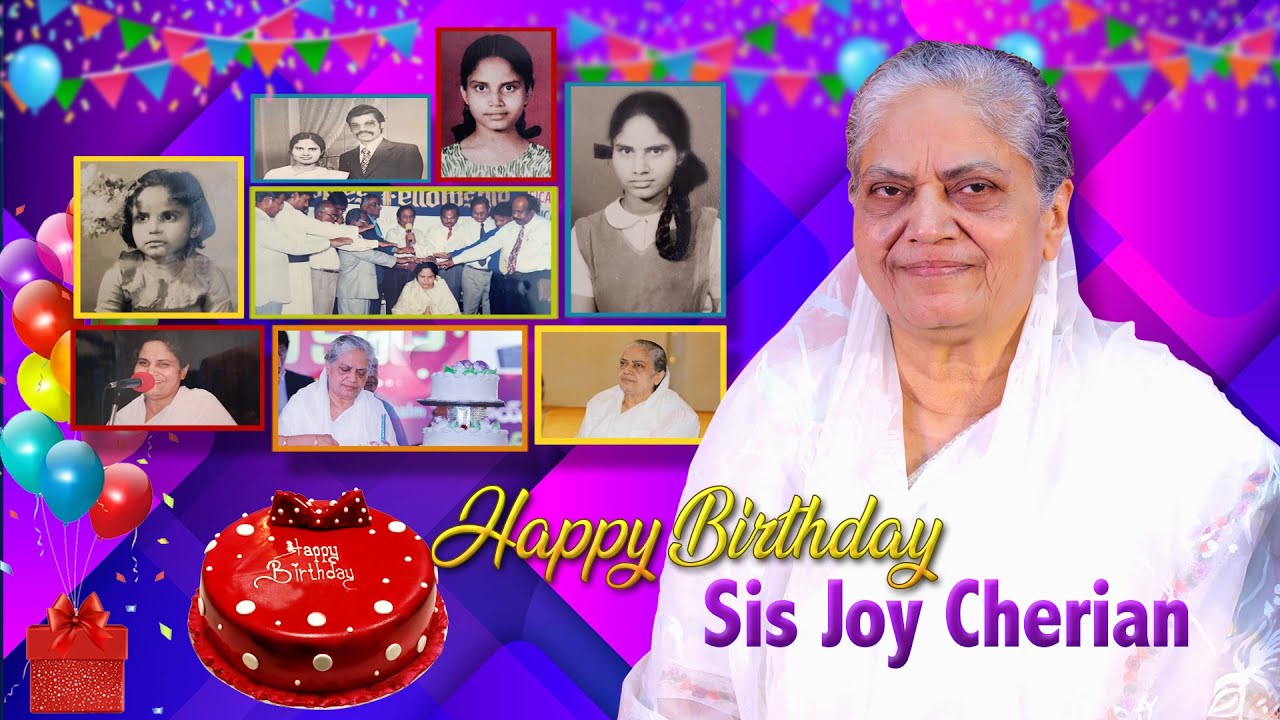 Happy Birthday Sis.Joy Cherian | UPF | A Very Special Birthday | 23rd Jan 2022 #birthday
