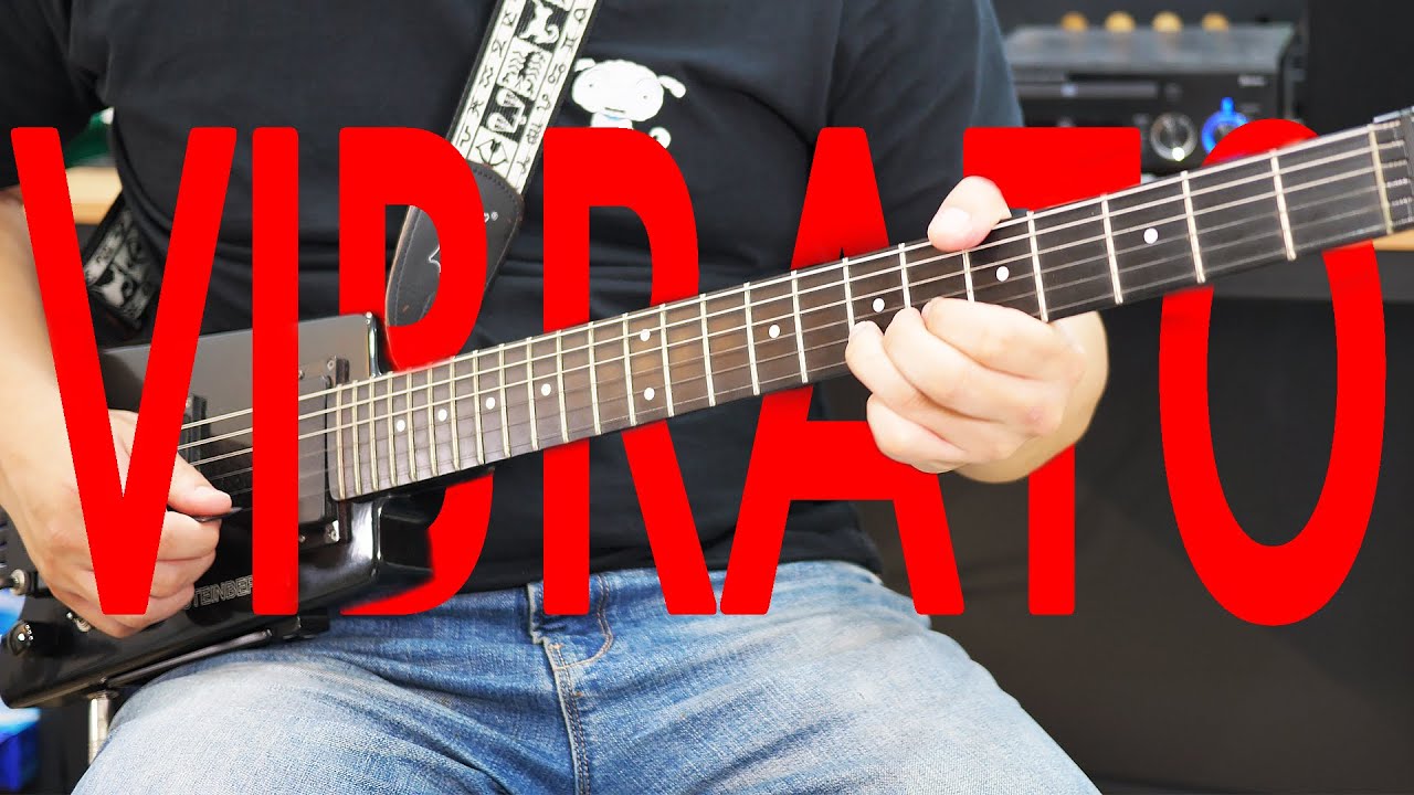 기타 비브라토의 자세, 연습방법, 다양한 비브라토 (Guitar Vibrato)