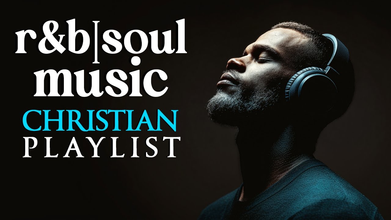 Christian Gospel R&B & Praise Blues ✝️ Inspiring Worship Vibes for Peace & Joy