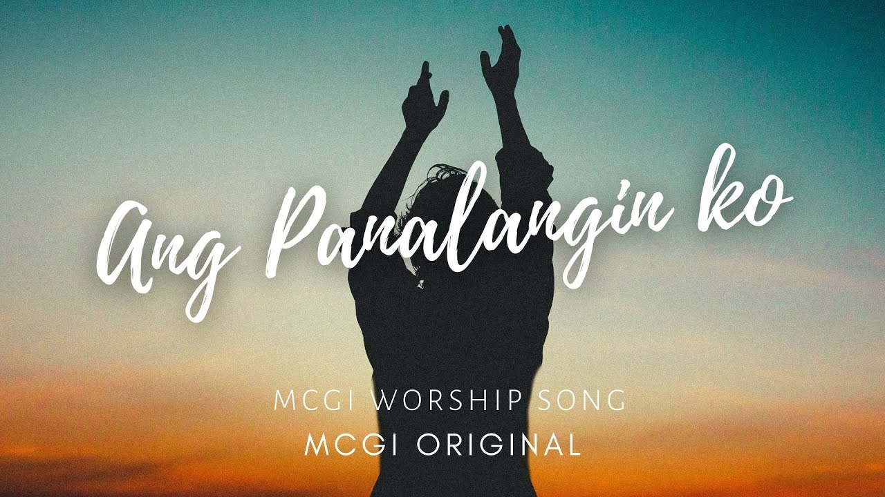 ANG PANALANGIN KO || MCGI WORSHIP SONG || KDR MUSIC || LYRICS