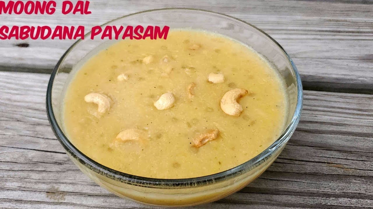 Moong Dal Sabudana Payasam| Mangalore Moong Dal Kheer
