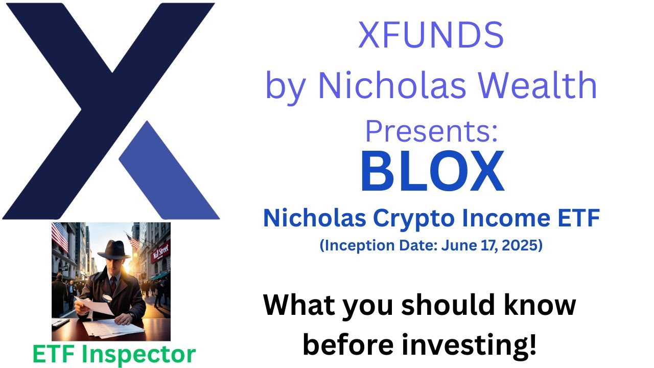 BLOX &mdash; ETF с крипто-доходом от Nicholas (еженедельные выплаты) от XFUNDS