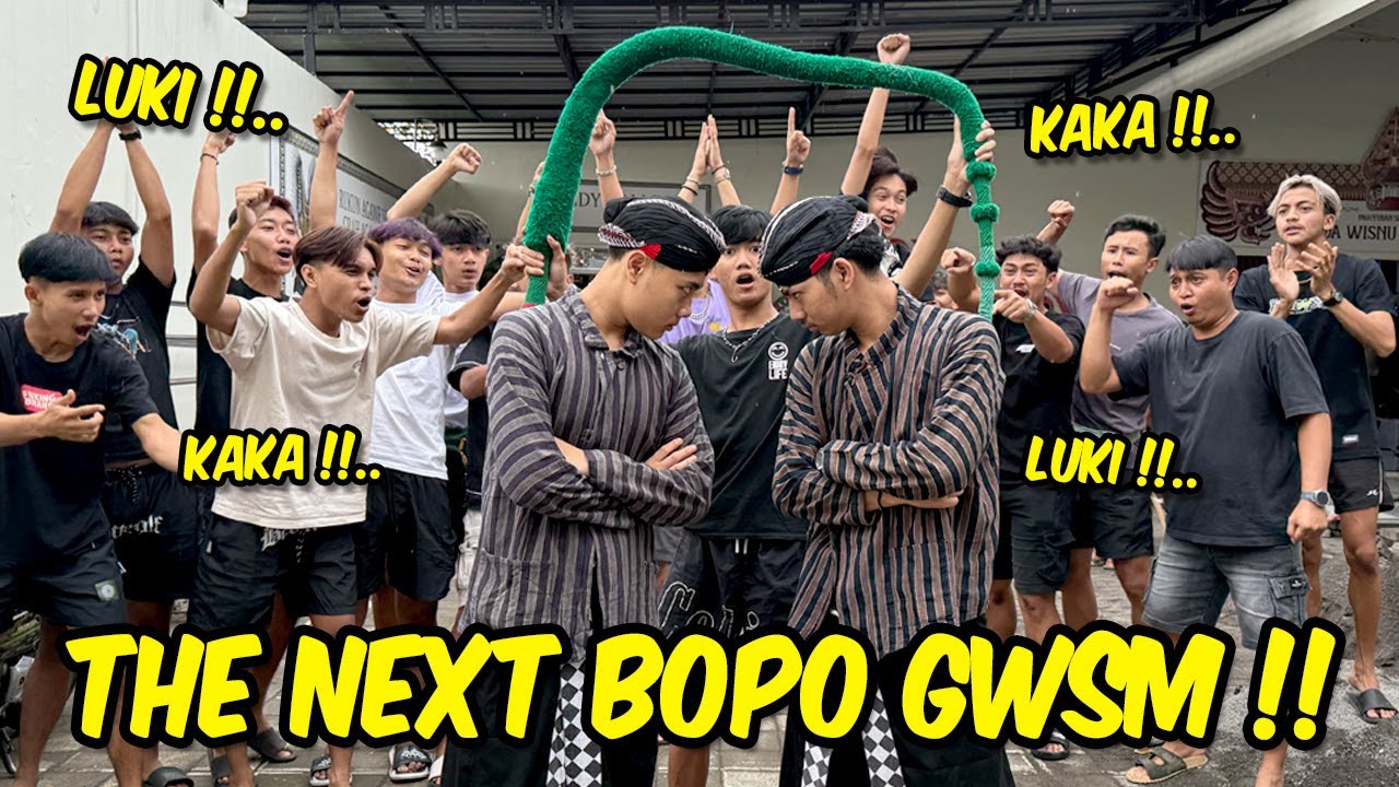 LUKI VS KAKA !! Siapakah yang akan menjadi The Next Bopo GWSM ??