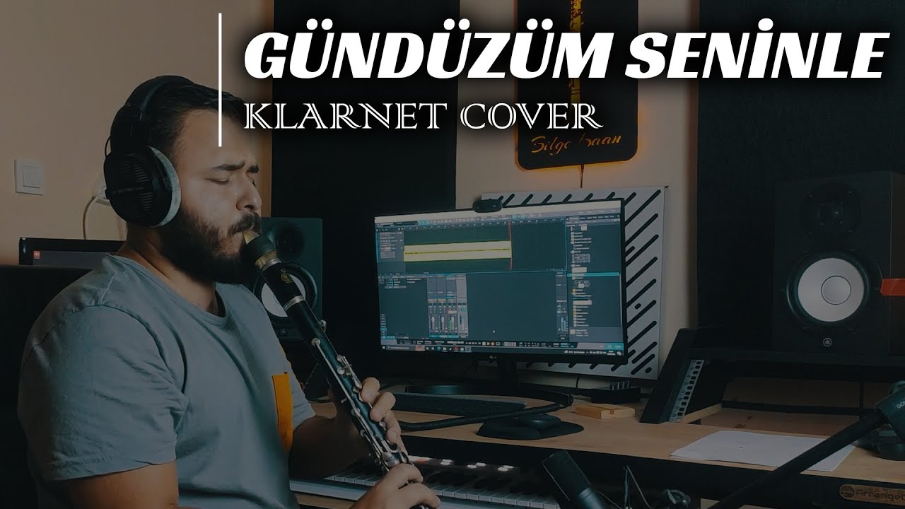 Gündüzüm Seninle - Klarnet Cover by Bilge Kaan // Ferdi Özbeğen // Nihavend Taksim