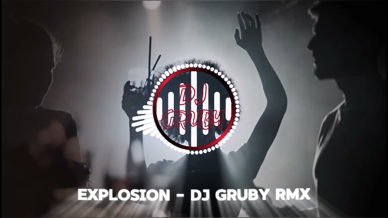 KALWI & REMI - EXPLOSION (DJ GRU8Y REMIX 2025)