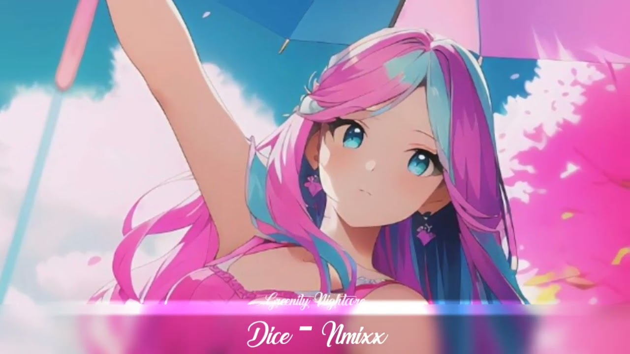 NIGHTCORE | NMIXX - DICE