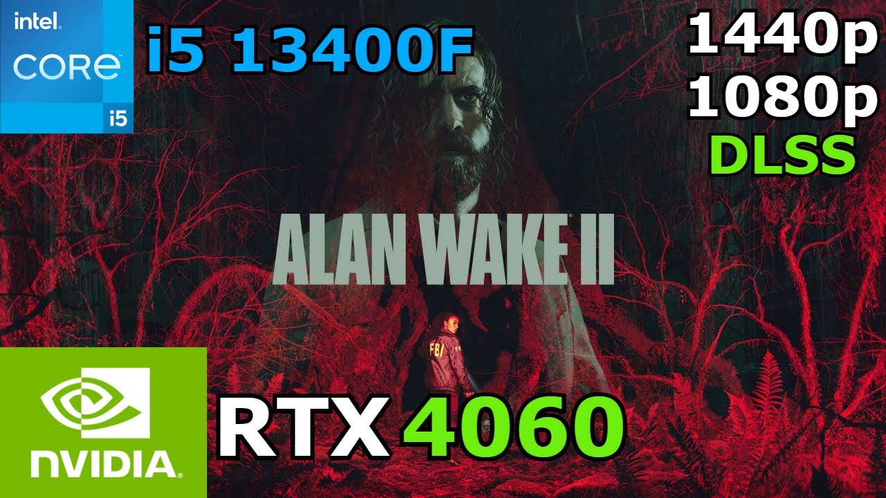 Alan Wake 2 | i5 13400 + RTX 4060 | 1080p/1440p/DLSS/Frame Generation
