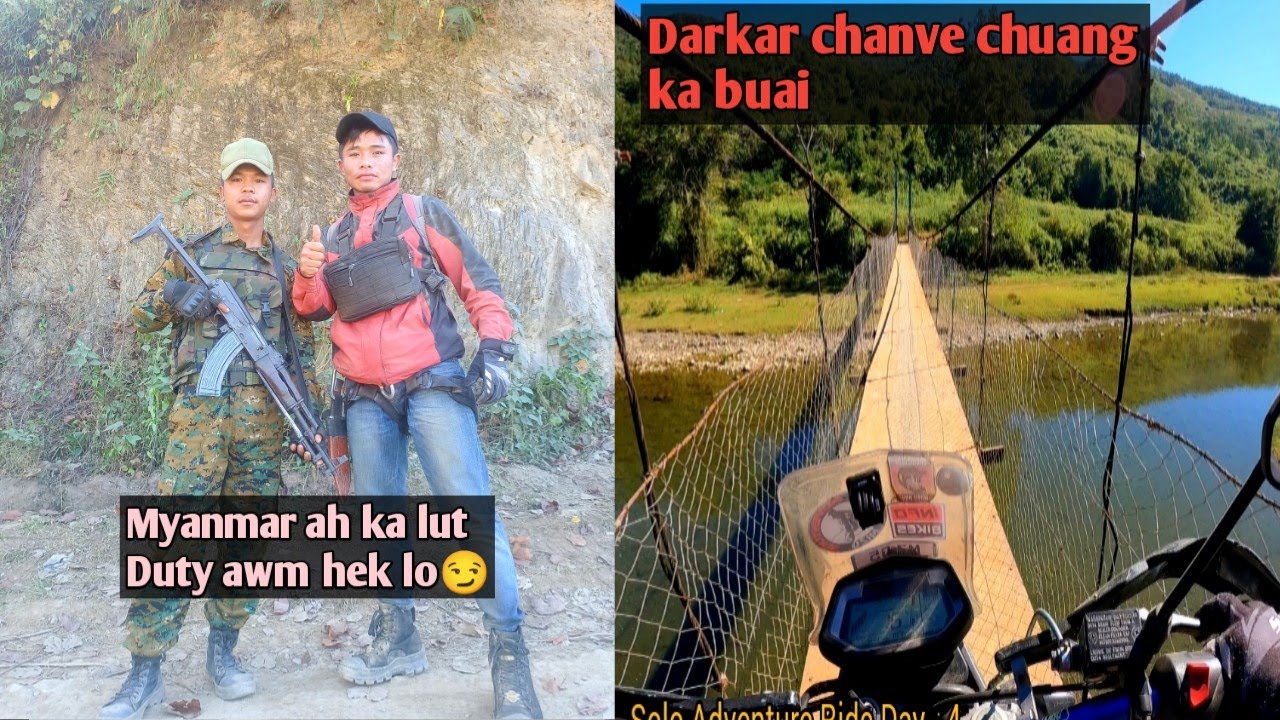 Myanmar Rambuaiah ka lut ringawt a😅||Solo Adventure Ride Day-4
