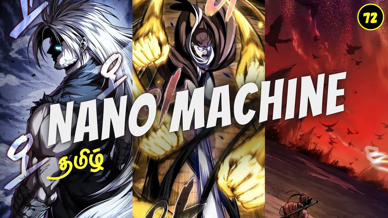 Nano Machine Season 2 | Weak Boy To Demon GOD | Episode - 72 Explained in Tamil | தமிழ்