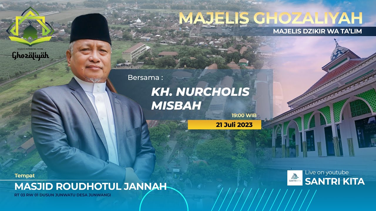 🔴LIVE Majelis Dzikir wa Ta'lim Ghozaliyah Junwangi - Masjid Roudhotul Jannah - Junwatu, 21 Juli 2023