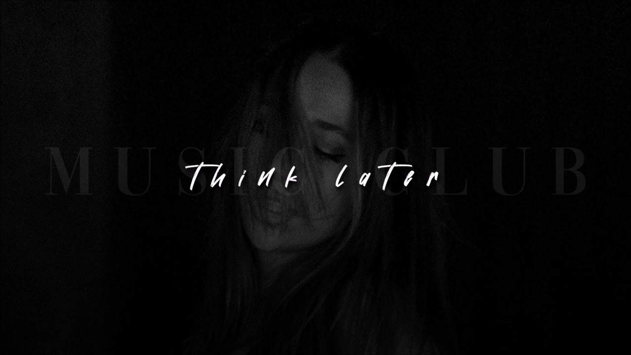 Tate McRae, think later | slowed + reverb |