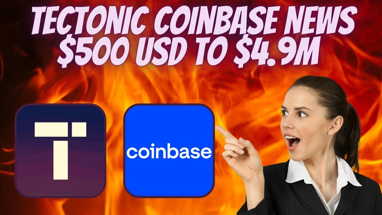 TECTONIC COINBASE LISTING NEWS | 500 USD INVESTED TODAY PRICE PREDICTION | $TONIC