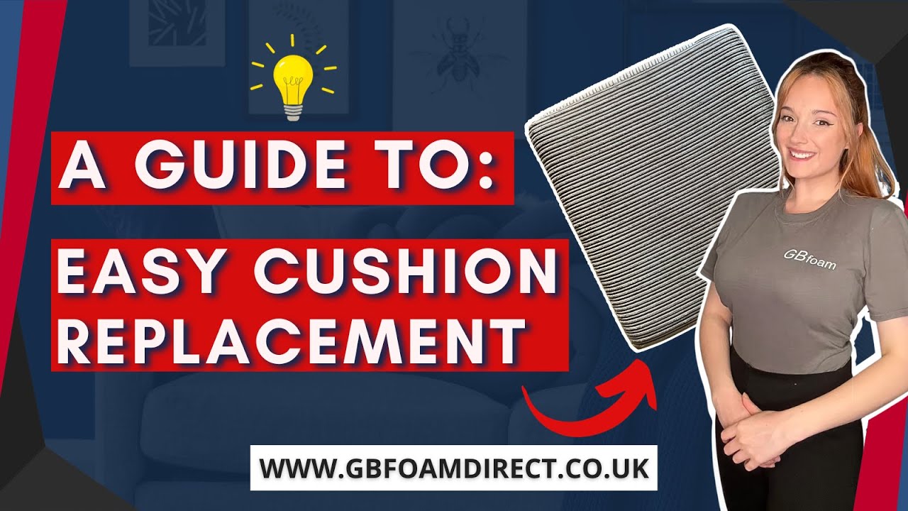 Removing & Inserting Foam Cushions - The Ultimate Guide