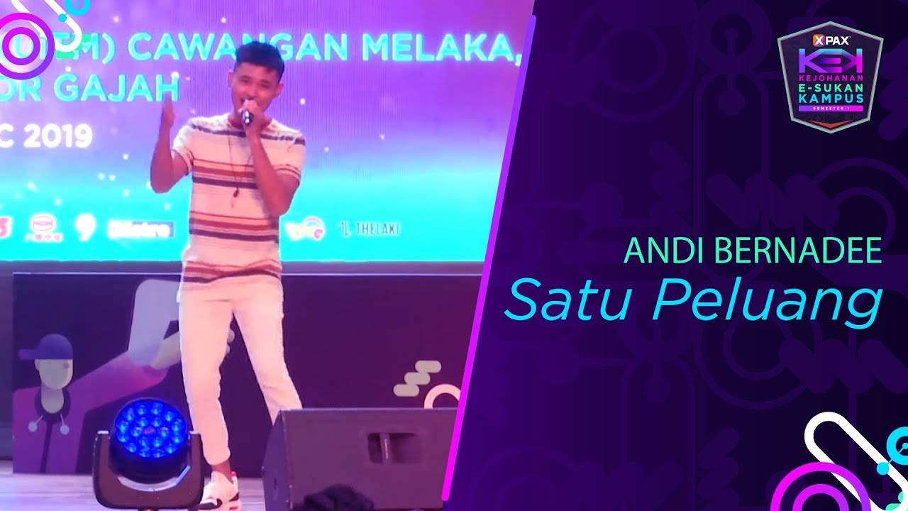 Andi Bernadee - Satu Peluang | MLBB #XPAXKEK Universiti Teknologi MARA (UiTM)
