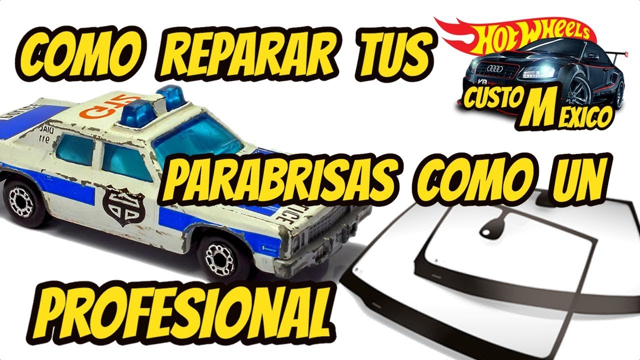Como reparar los cristales de los hot wheels como un profesional / Como restaurar parabrisas