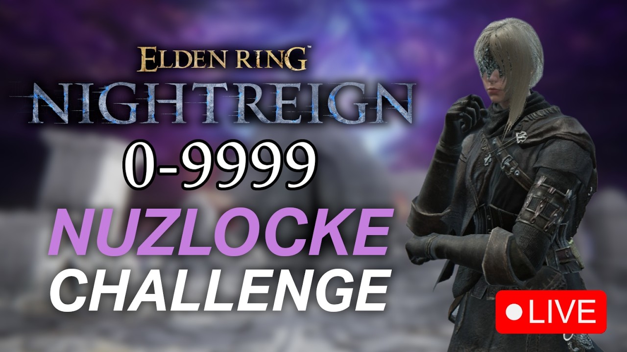 0-9999 Random Nuzlocke Challenge - Elden Ring Nightreign