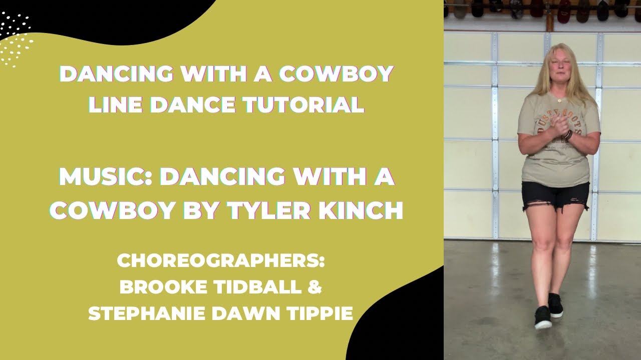 Dancing With A Cowboy High Beginner Line Dance Tutorial