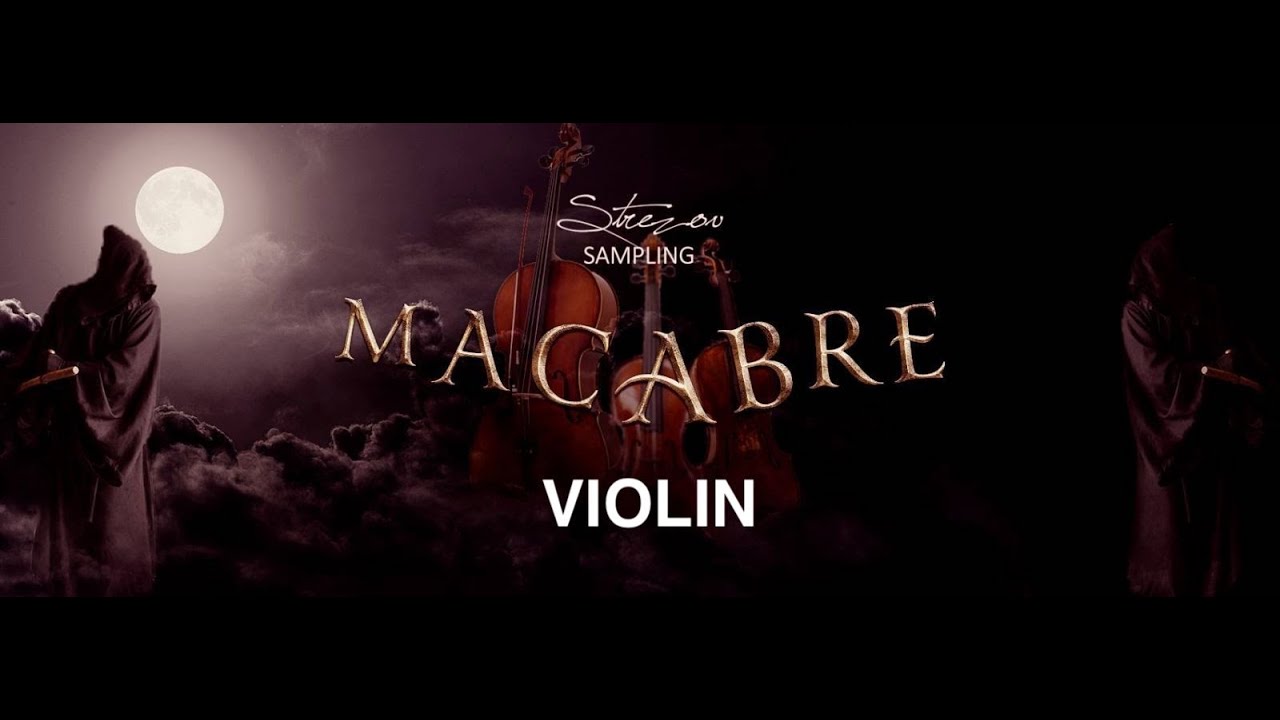 Strezov Sampling: Macabre: Expressive & Lyrical First Chair Solo Strings  - Violin Demo -Test (2022)