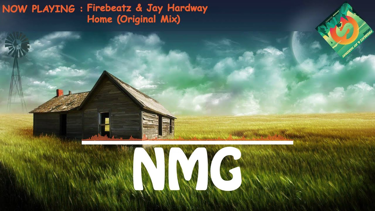 Firebeatz & Jay Hardway - Home (Original Mix)