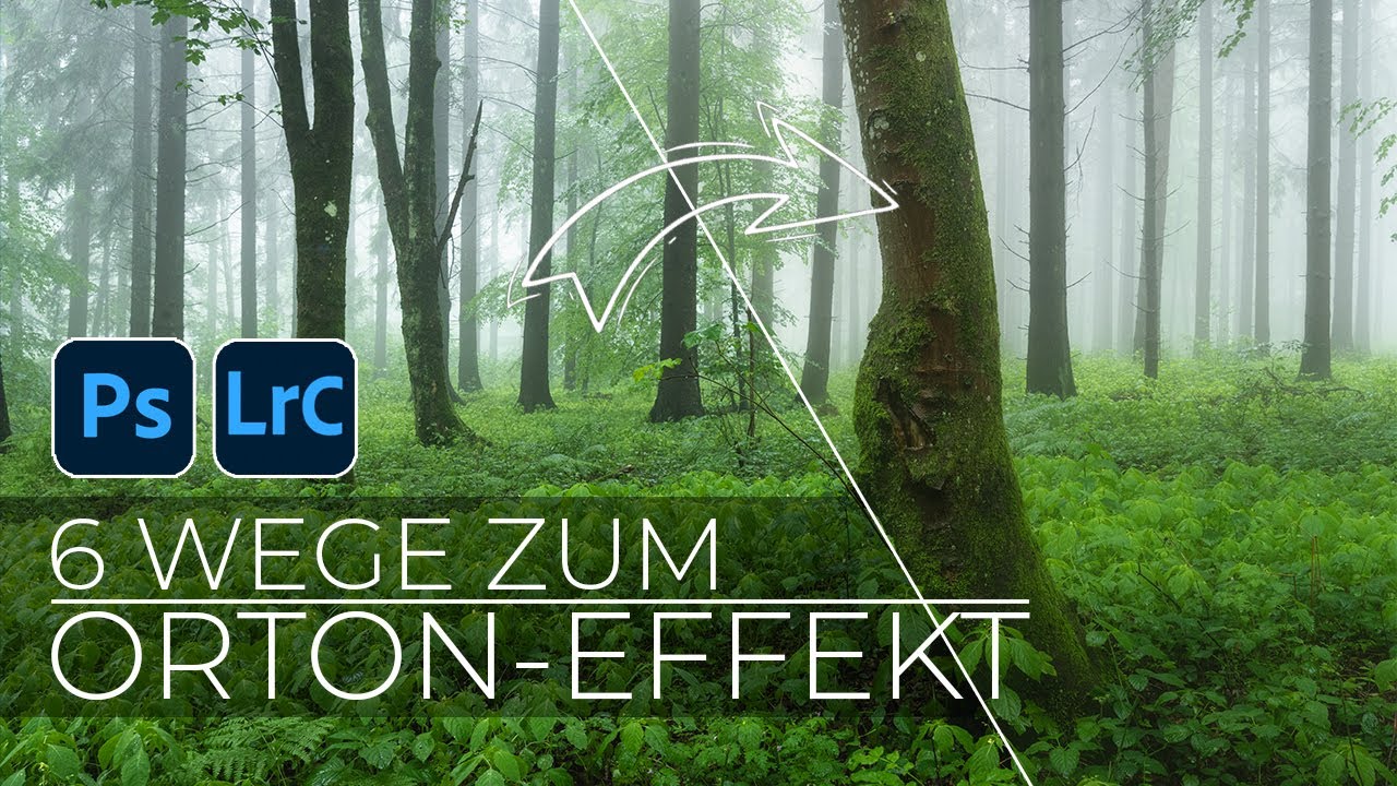 6 Methoden den Orton-Effekt in LIGHTROOM oder PHOTOSHOP zu erstellen | Landschaftsfotografie