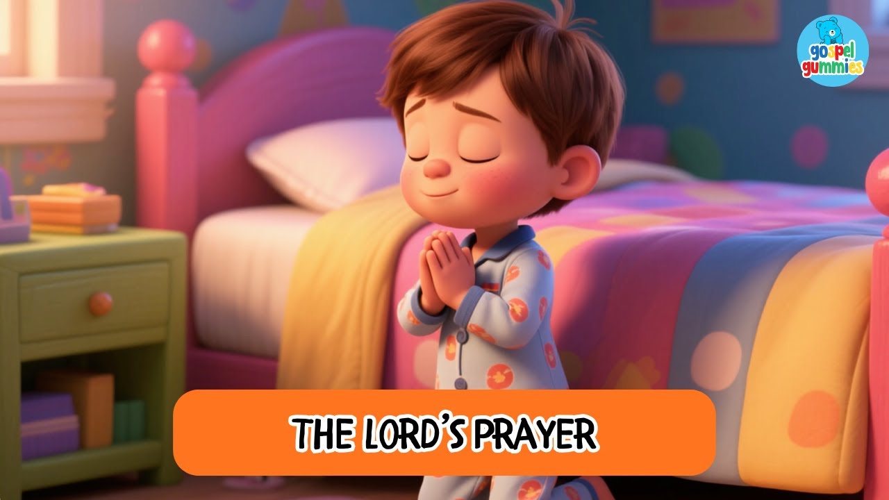 The Lord's Prayer for Kids | Our Father | Let's Pray | Bible Lessons for Kids