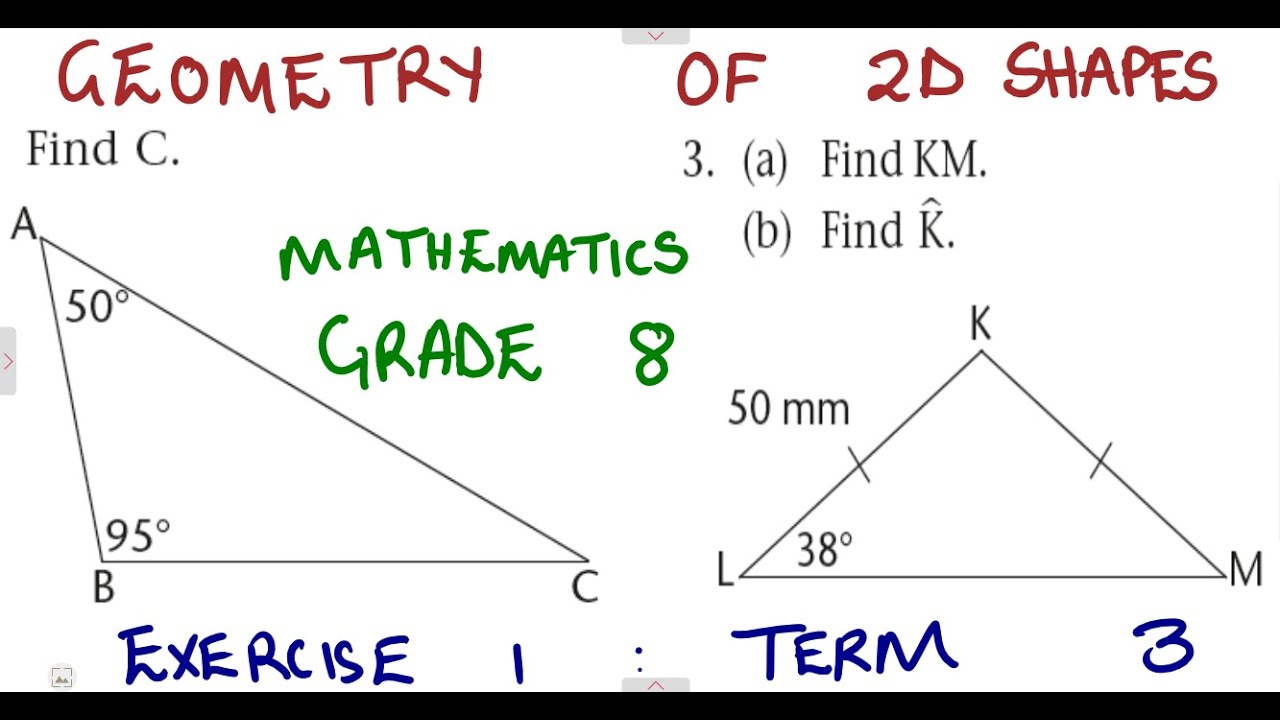 Mathematics Grade 8 Geometry of 2D Shapes Exercise 1 Term 3 @maths zone african motives
