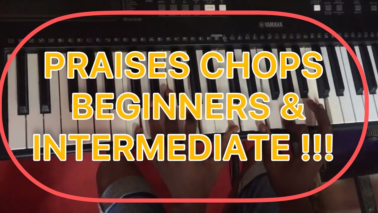 How to play Ghanaian praises chops on the keyboard full breakdown!!!