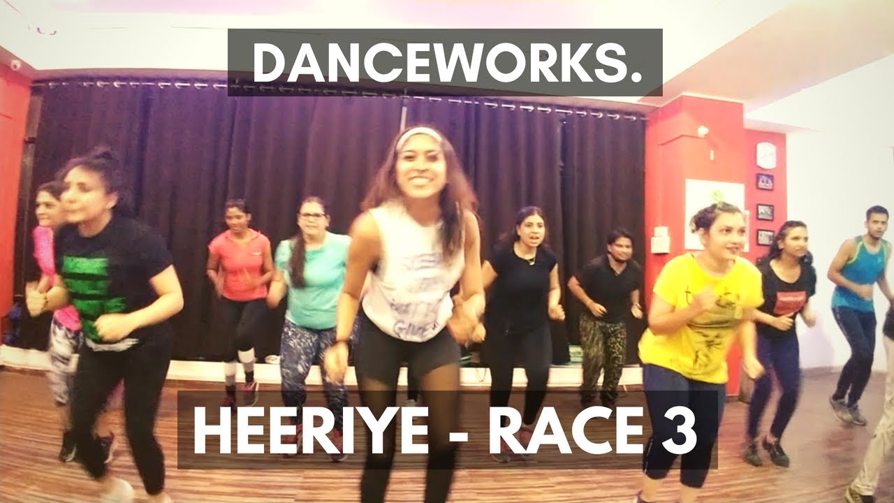 Heeriye Song Video - Race 3 | Danceworks : Kalyani Choudhari