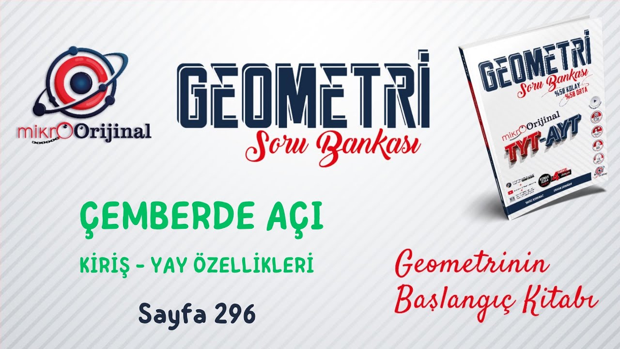 KİRİŞ - YAY &Ouml;ZELLİKLERİ | &Ccedil;emberde A&ccedil;ı | Mikro Orijinal Geometri Soru Bankası