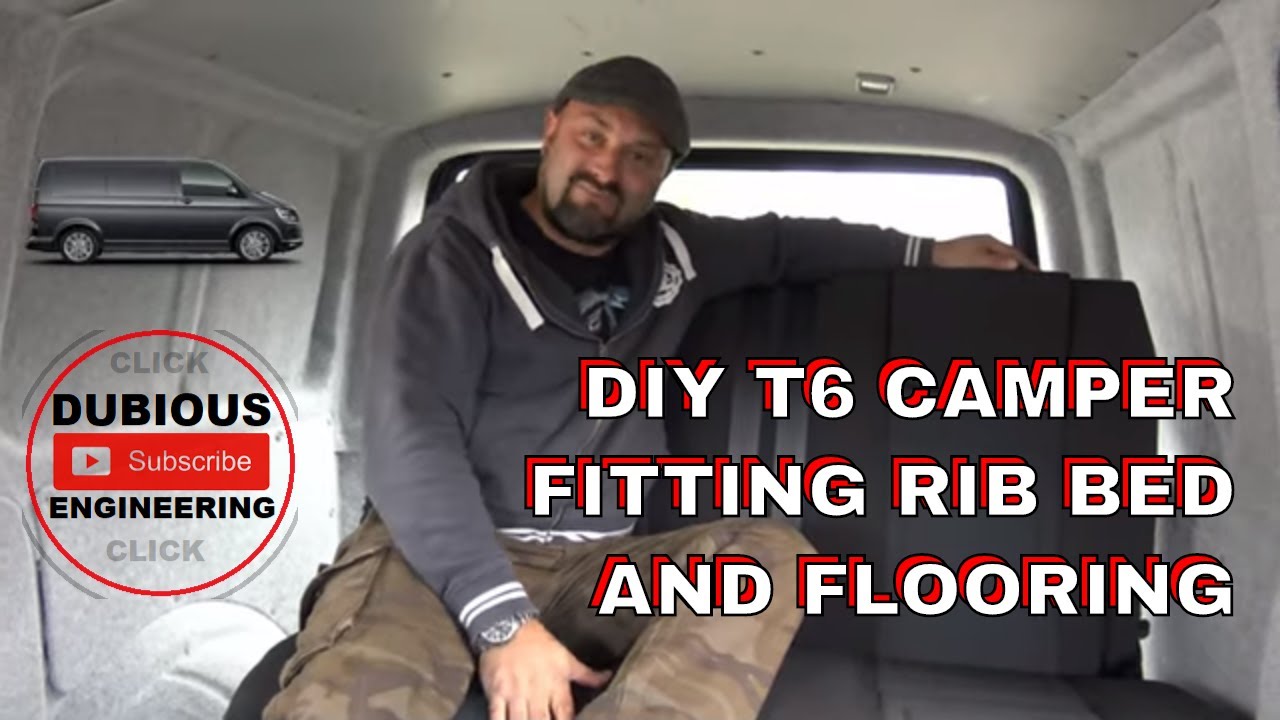 DuB-EnG: DIY VW T6 Camper Van Build Project RIB Bed Seat Installation flooring Rock and Roll fitting