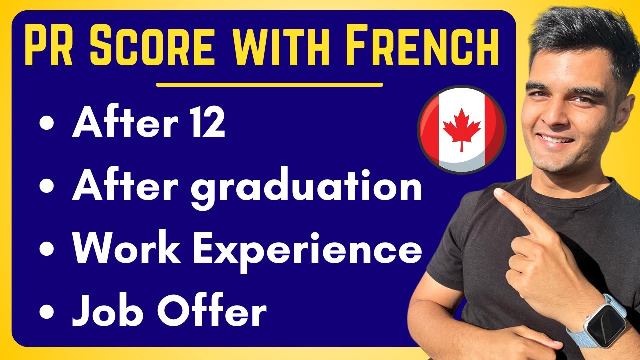 How to Calculate Express Entry Score with French