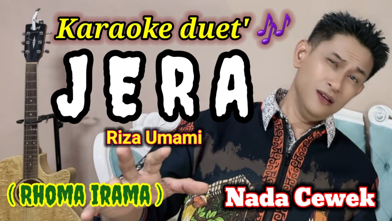 JERA Karaoke duet | Riza U. | Nyenyong bareng 👉 @karaokerumahanS 