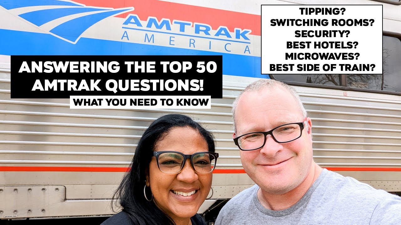 Answering All Your Amtrak Questions | Tips To Avoid Mistakes on Amtrak