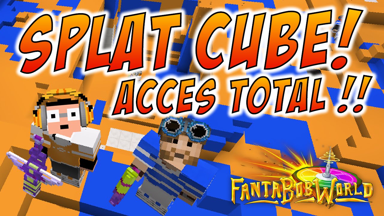 SPLATCUBE - OUVERT AU PUBLIC sur le FantaBobWorld ! Mini-Jeux Minecraft