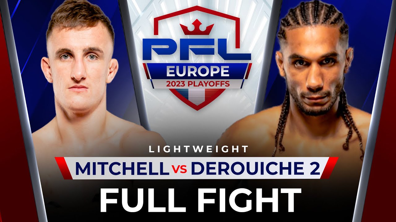 John Mitchell vs Geysim Derouiche 2 | PFL Paris