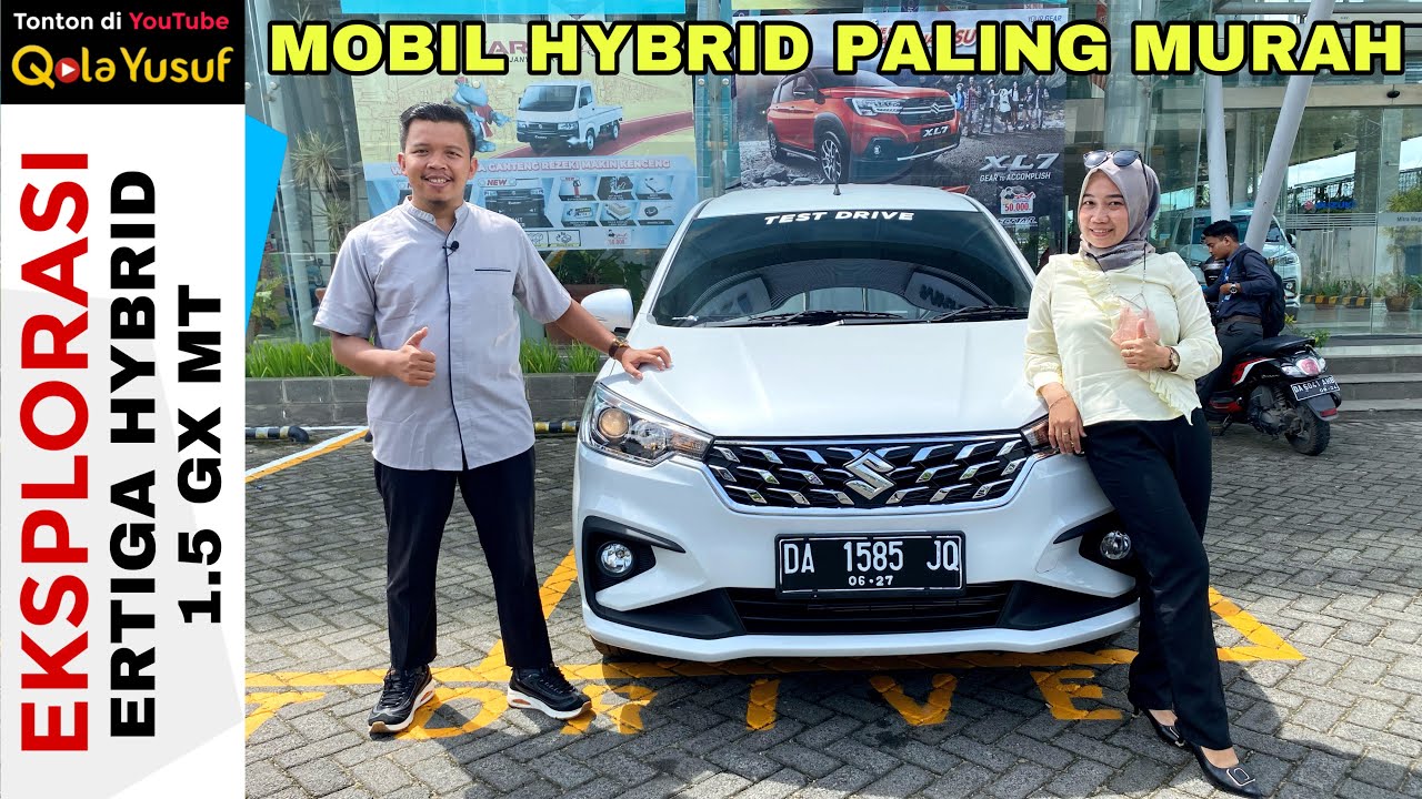 Eksplorasi Suzuki All New Ertiga Hybrid Tipe 1.5 GX MT - Mobil Hybrid Paling Murah - Qola Yusuf