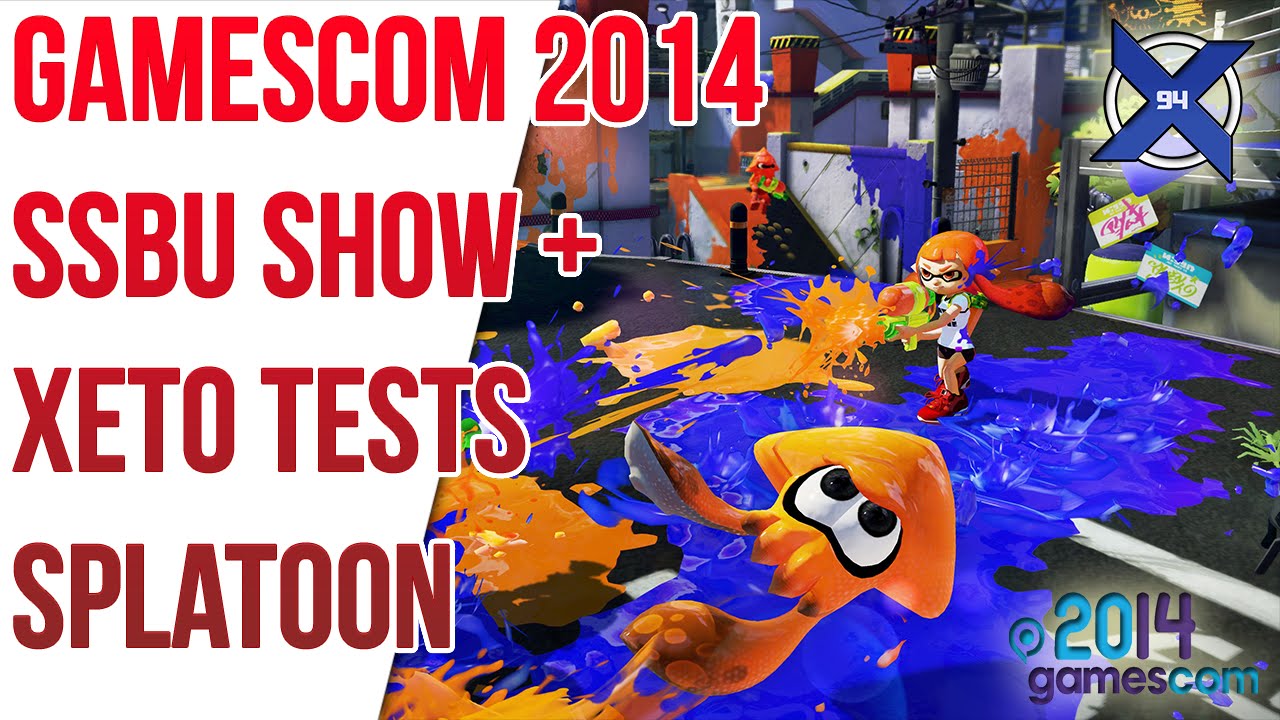 GAMESCOM 2014 - SSBU Show + Xeto Tests Splatoon