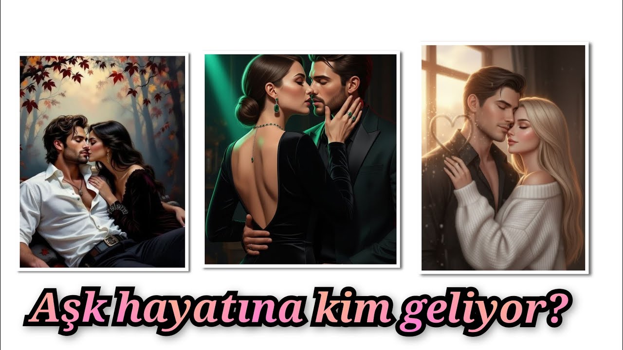 En yakın zamanda ask hayatına kim geliyor? 💞 💞 💞 #tarot #aşk 