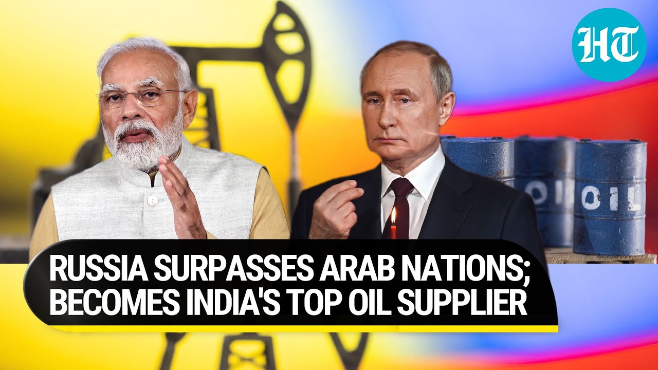 Russia beats Iraq to become India's top oil supporter in defiance of the U.S-led West | Details