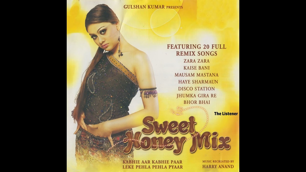 Motiyon Ki Ladi Hoon Main Remix Sweet Honey Mix 2004