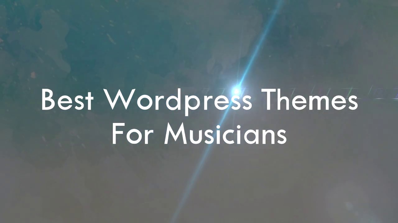 Best WordPress Themes For Musicians