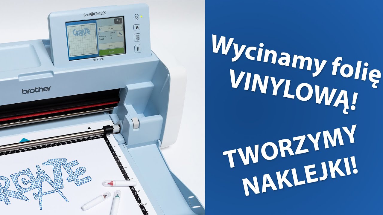 Wycinanie folii vinylowej na ploterze Brother ScanNCut